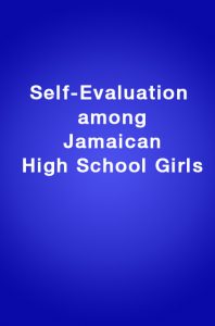 Book Cover: Self-Evaluation among Jamaican High School Girls